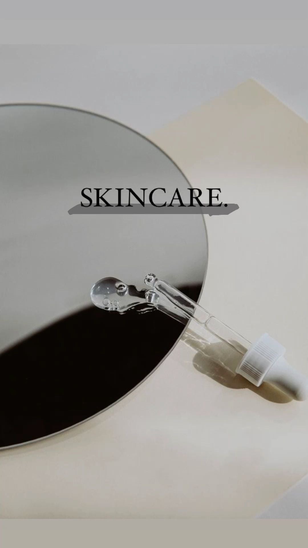 Skin care