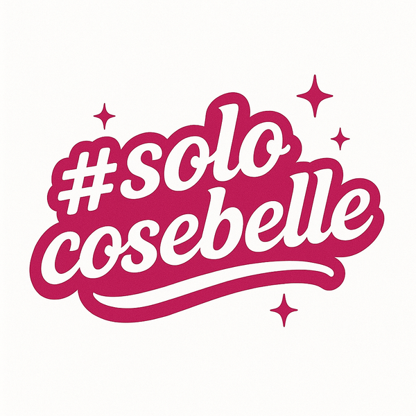 #SOLOCOSEBELLE